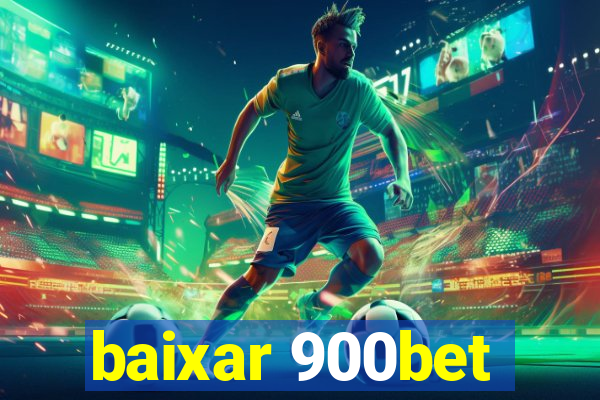 baixar 900bet