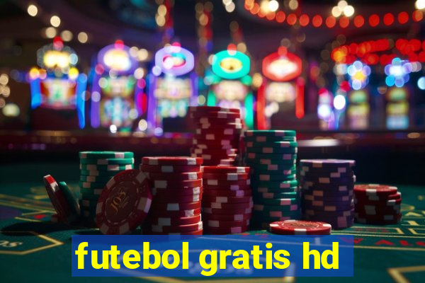 futebol gratis hd