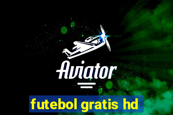 futebol gratis hd