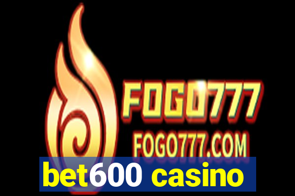 bet600 casino