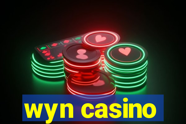 wyn casino