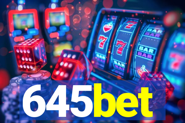 645bet