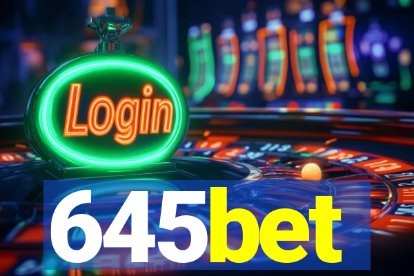 645bet