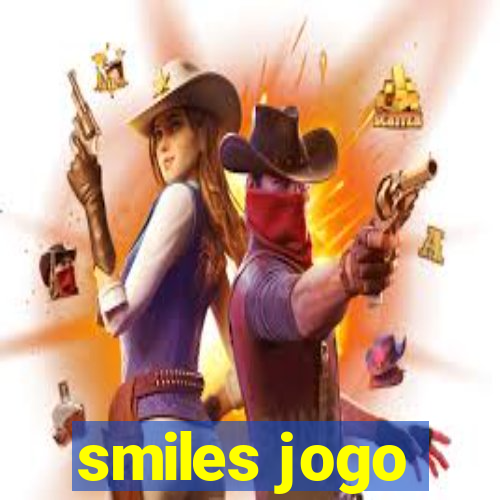 smiles jogo