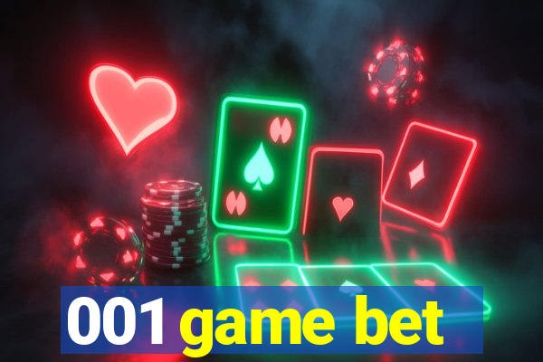 001 game bet