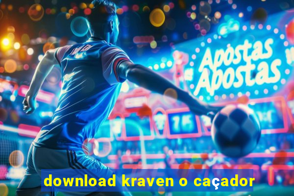 download kraven o caçador