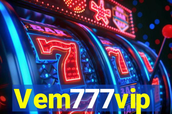 Vem777vip