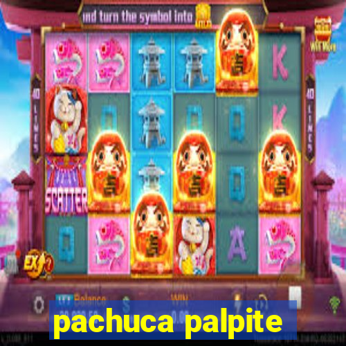 pachuca palpite