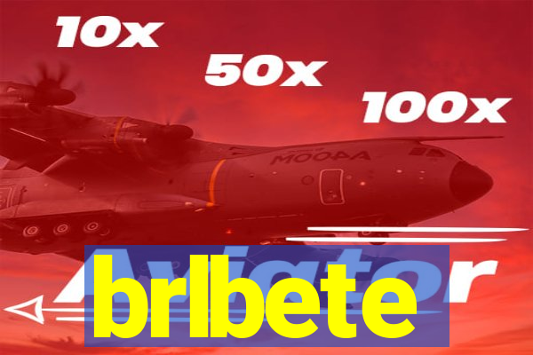 brlbete