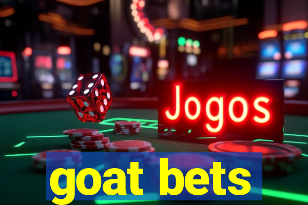 goat bets