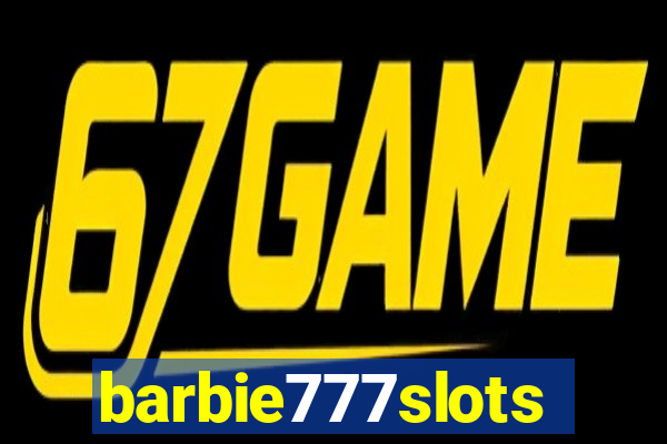 barbie777slots