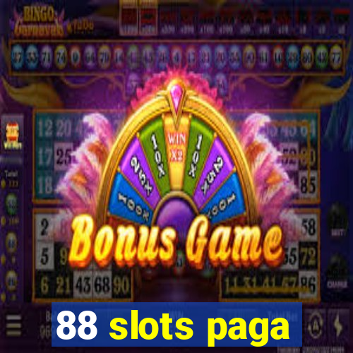 88 slots paga