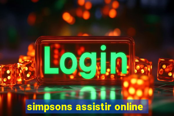 simpsons assistir online