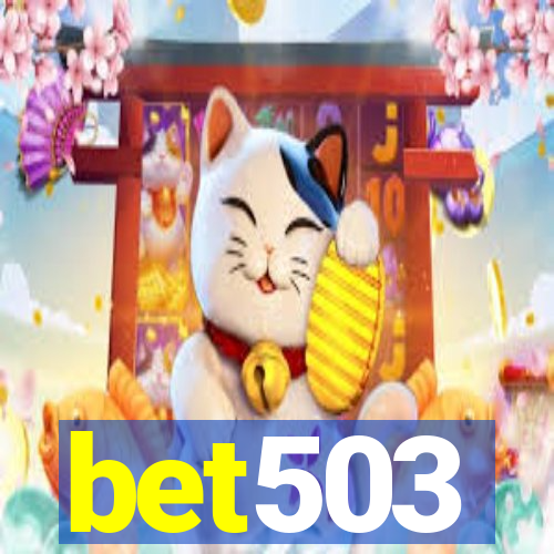 bet503