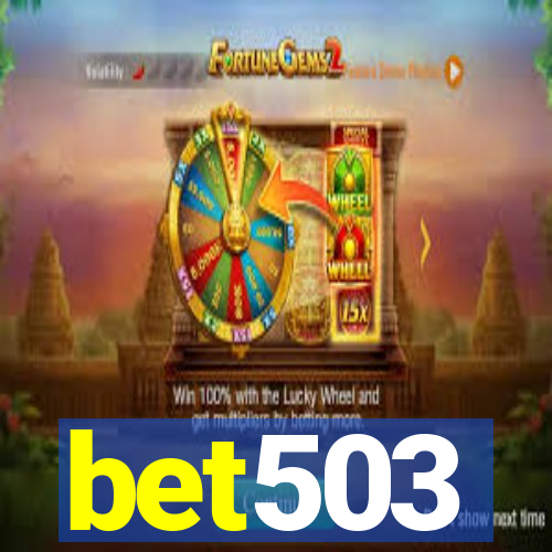 bet503