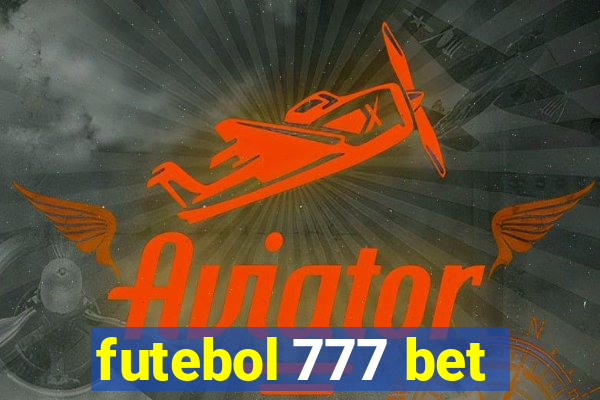 futebol 777 bet