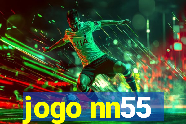 jogo nn55