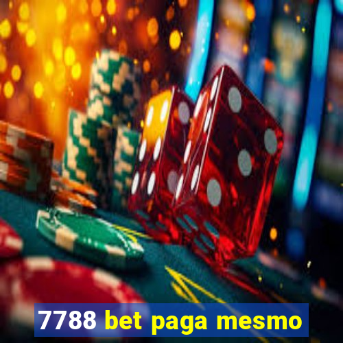 7788 bet paga mesmo