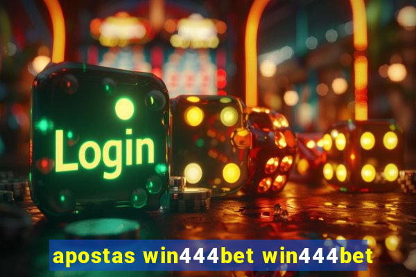 apostas win444bet win444bet