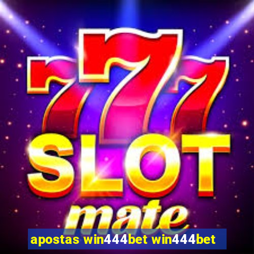 apostas win444bet win444bet