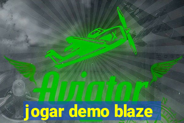 jogar demo blaze