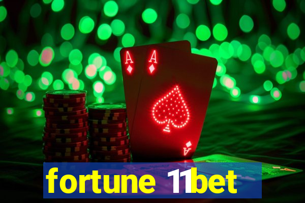 fortune 11bet