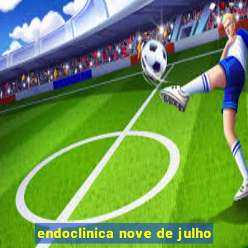 endoclinica nove de julho