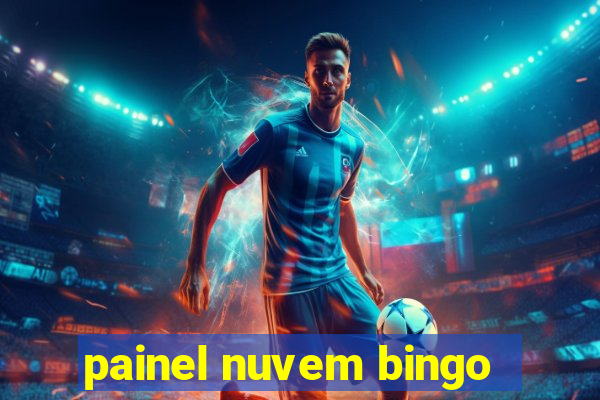 painel nuvem bingo