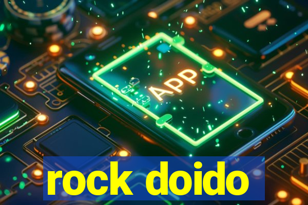 rock doido