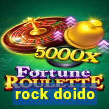 rock doido