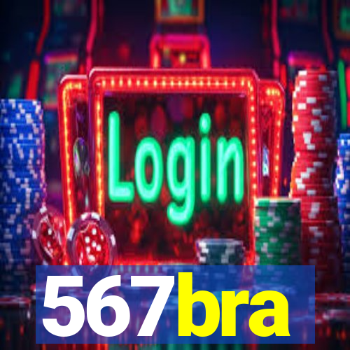 567bra