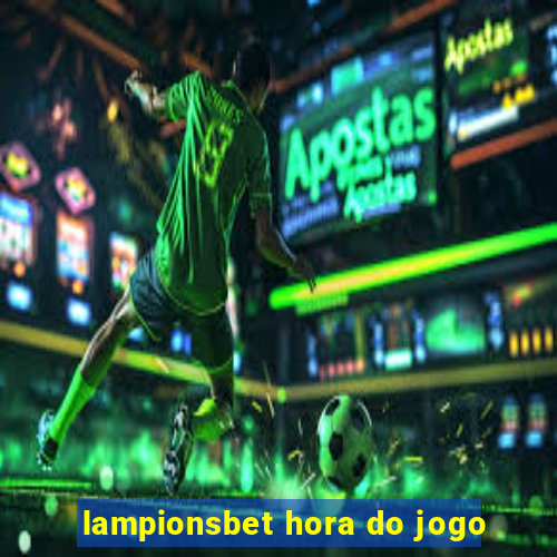 lampionsbet hora do jogo