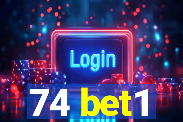 74 bet1