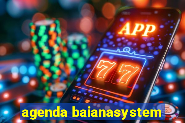 agenda baianasystem