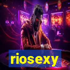 riosexy