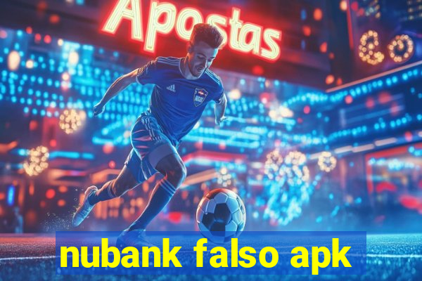 nubank falso apk