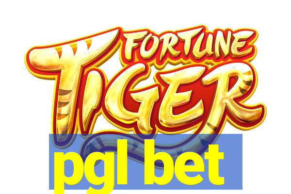 pgl bet