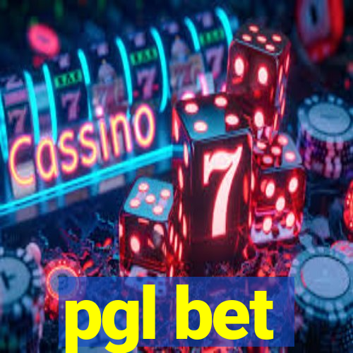 pgl bet