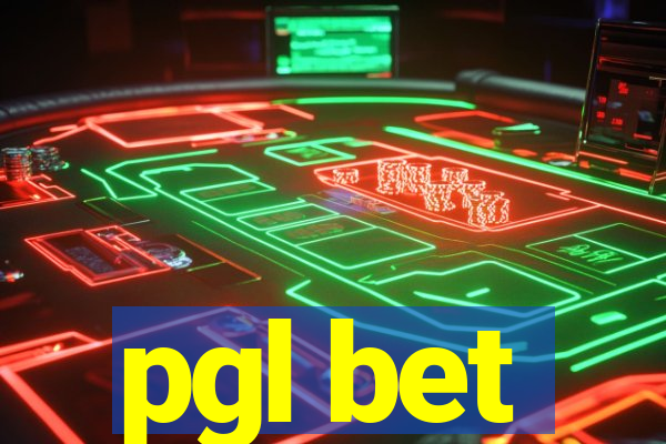 pgl bet