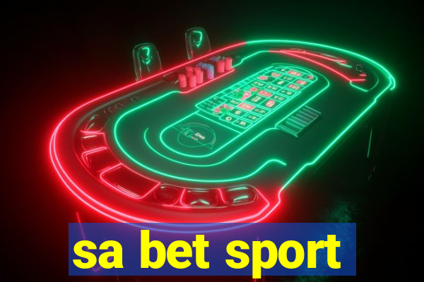 sa bet sport