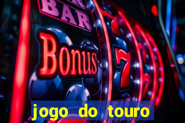 jogo do touro plataforma nova