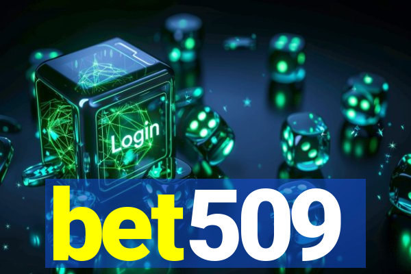 bet509