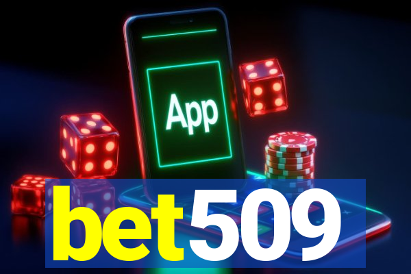 bet509