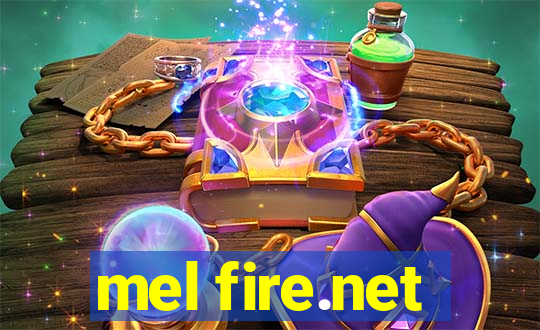 mel fire.net