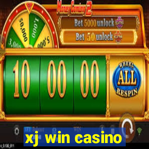 xj win casino