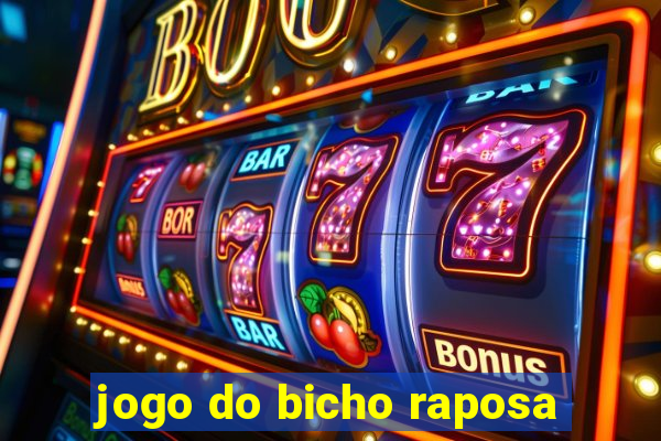 jogo do bicho raposa