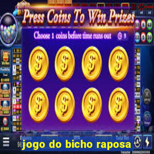 jogo do bicho raposa