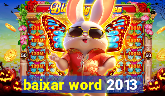 baixar word 2013