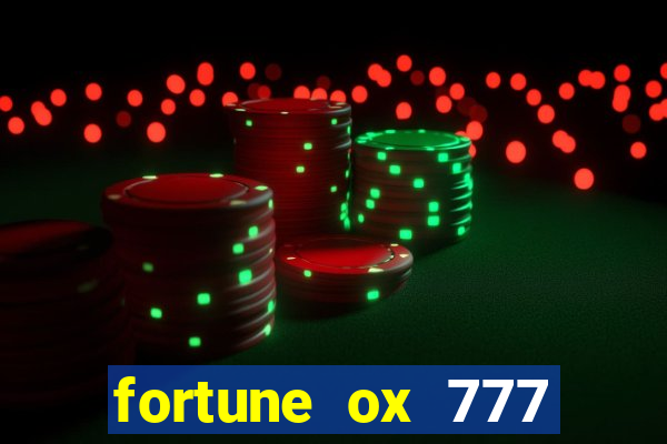 fortune ox 777 fortuna 77