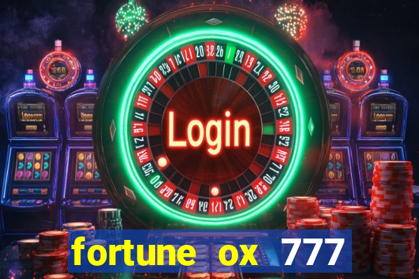 fortune ox 777 fortuna 77